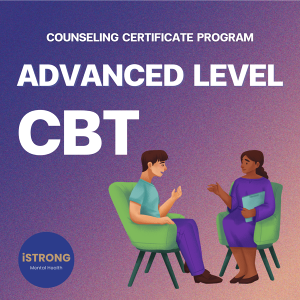 Advanced Counseling Certificate: CBT